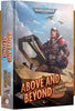 Warhammer 40,000: Above and Beyond [Hardback]