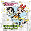 Powerpuff Girls Super-Fierce Coloring Book