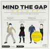 Mind the Gap Deluxe Edition