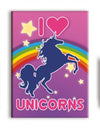 Unicorns - I Love Unicorns Magnet