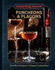 Dungeons & Dragons: Puncheons and Flagons - Official Cocktail Book