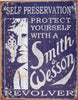 Smith & Wesson Revolver - Self Preservation Tin Sign