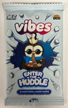 Vibes - Enter the Huddle Booster Pack