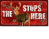 The Buck Stops Here Tin Sign #1919