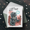 "I Choose Kai-ju" Greeting Card