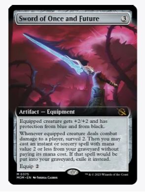 Sword of Once and Future (Extended Art) - March of the Machine - #375 - Sweets and Geeks