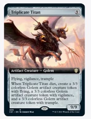 Triplicate Titan (Extended Art) - Commander 2021 - #406 - Sweets and Geeks