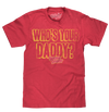 SUGAR DADDY WHO'S YOUR DADDY? T-SHIRT - RED - Sweets and Geeks