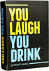 You Laugh You Drink Game - Sweets and Geeks