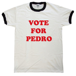 Vote For Pedro T-Shirt - Sweets and Geeks