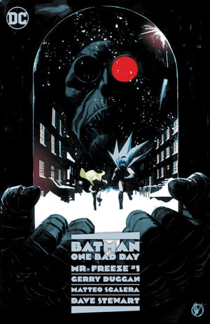 Batman: One Bad Day - Mr. Freeze #1 - Sweets and Geeks