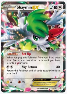 Shaymin EX XY - Roaring Skies # 77/108 - Sweets and Geeks